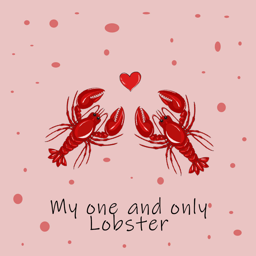 You are my one and only lobster anniversary eCard