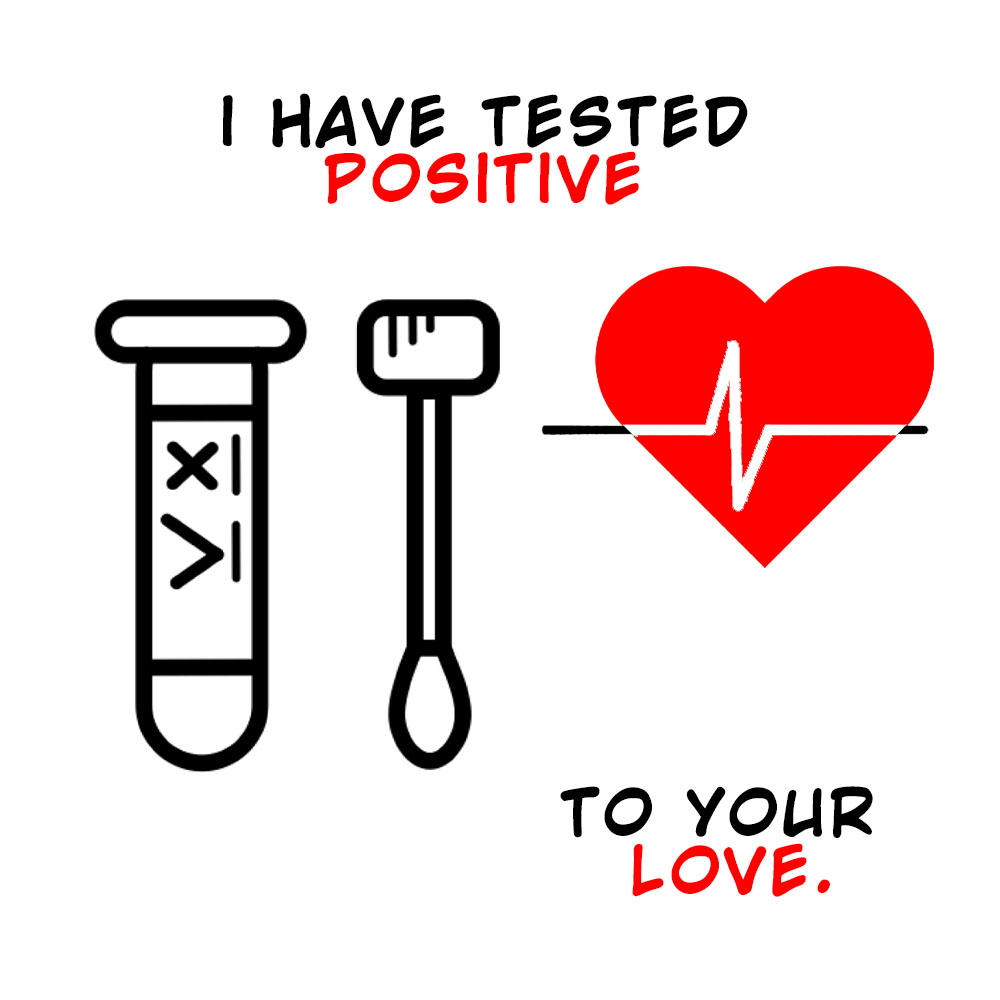 I have tested positive to your love anniversary eCard