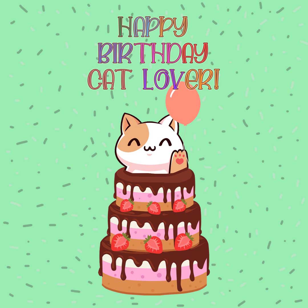Happy birthday cat lover eCard