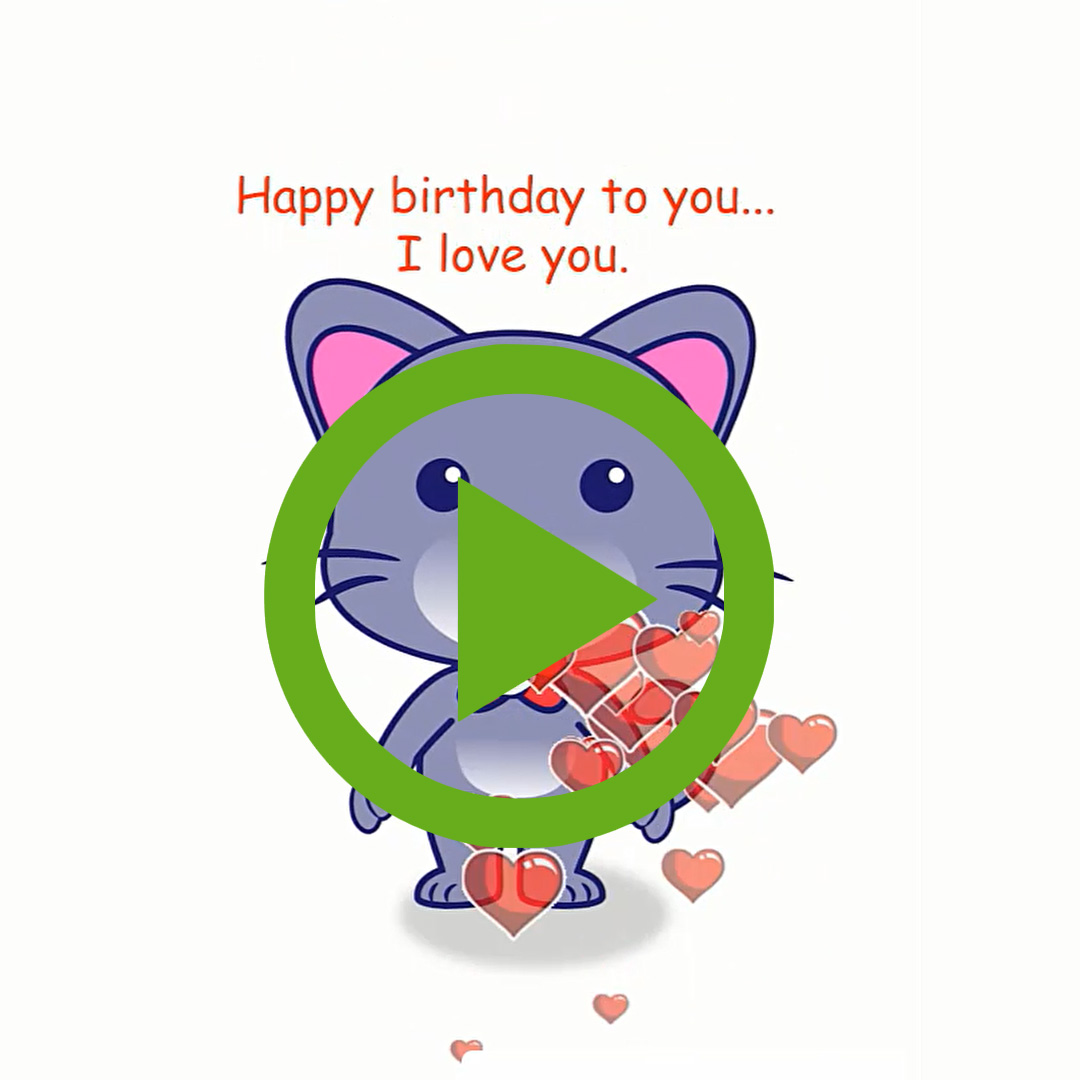 Happy birthday My Love