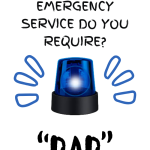 Dad, First Emergency Service - Funny Father’s Day eCard