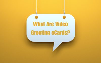 What Are Video Greeting eCards?