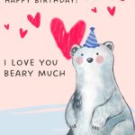 Beary Much Love Birthday Digital Card